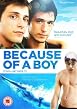 Because of a Boy - You'll get Over It