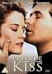 Prelude To A Kiss