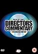 Director's Commentary