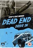 Dead End Drive In
