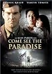 Come See The Paradise