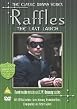 Raffles - The Last Laugh