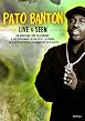 Pato Banton - Live And Seen