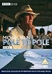 Pole To Pole With Michael Palin
