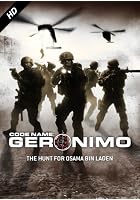 Code Name: Geronimo - The Hunt For Osama Bin Laden