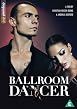 Ballroom Dancer
