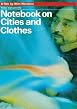 Notebook On Cities And Clothes