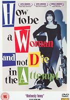 How To Be A Woman And Not Die In The Attempt
