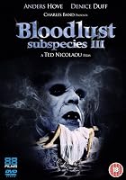 Subspecies 3 - Bloodlust