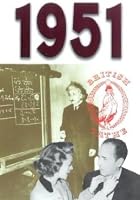 A Year to Remember: 1951