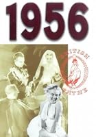 A Year to Remember: 1956