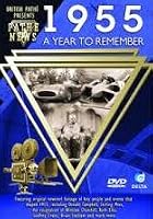 A Year to Remember: 1955