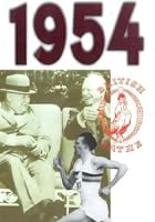 A Year to Remember: 1954