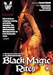 Black Magic Rites