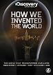 How We Invented the World