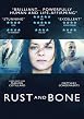 Rust and Bone
