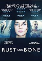 Rust and Bone