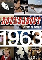 Roundabout: A Year in Colour - 1963