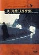 The Road To Memphis