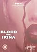 Blood for Irina