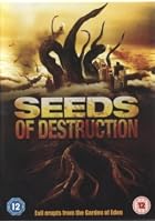 Seeds of Destruction