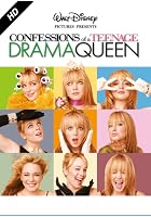 Confessions Of A Teenage Drama Queen