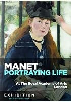 Manet - Portraying Life