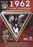 A Year to Remember: 1962