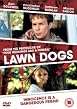Lawn Dogs