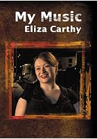Eliza Carthy - My Music