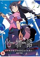 Bakemonogatari - Part 2