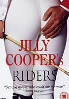Jilly Cooper's Riders