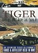 The German War Files Tiger - Germany's WW2 Heavy Tank Panzer V