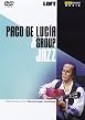 Paco De Lucia And Group
