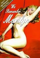 We Remember Marilyn