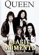 Queen - Magic Moments