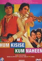 Hum Kisise Kum Naheen