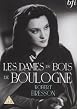 Les Dames Du Bois De Boulogne