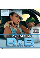 Essential R? - The Very Best Of - Summer 2004