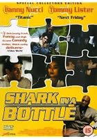 Shark In A Bottle