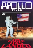 Apollo 11-14 - The Eagle Has Landed