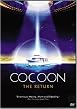 Cocoon The Return