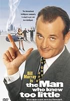 The Man Who Knew Too Little