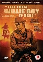 Tell Them Willie Boy Is Here