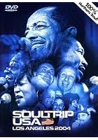 Soultrip USA - Los Angeles 2004
