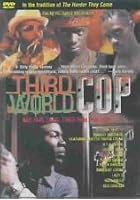Third World Cop