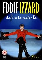 Eddie Izzard - Definite Article