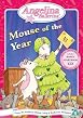 Angelina Ballerina - Mouse Of The Year