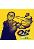 Oi, Oi, Oi - The DVD