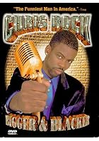 Chris Rock - Bigger And Blacker